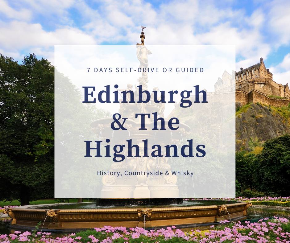 Edinburgh and the Highlands